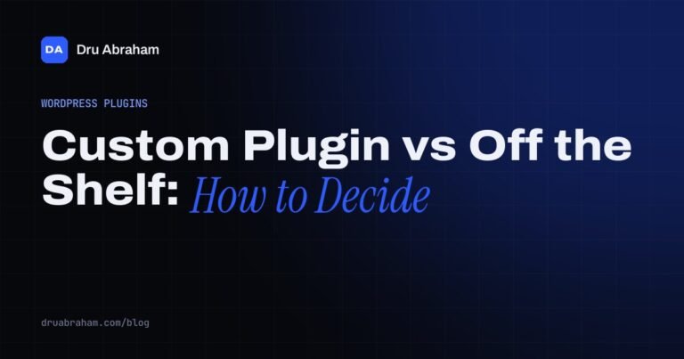 Custom Plugin vs Off the Shelf: How to Decide
