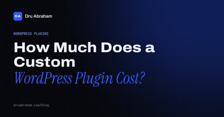 How Much Does a Custom WordPress Plugin Cost?