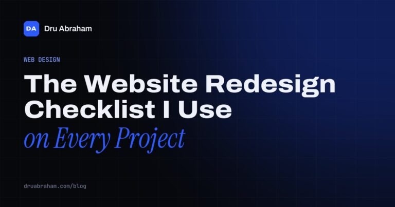 The Website Redesign Checklist I Use on Every Project